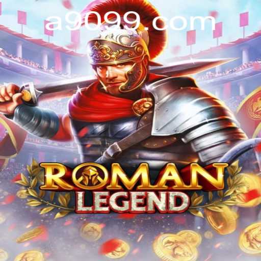 Discover the Exciting World of RomanLegend: A Journey to Ancient Rome