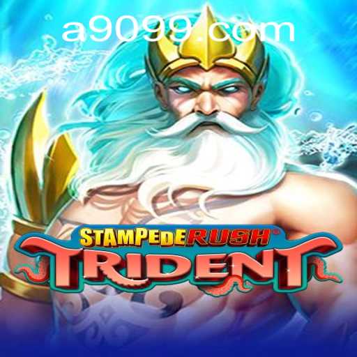 Unleashing the Adventure: StempedeRushTrident and the World of 9099.com